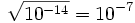K=\frac{a_{K^+}\cdot a_{A^-}}{a_{KA}}=\frac{\left\left}{\left}\cdot\frac{\gamma_{K^+}\cdot\gamma_{A^-}}{\gamma_{KA}}